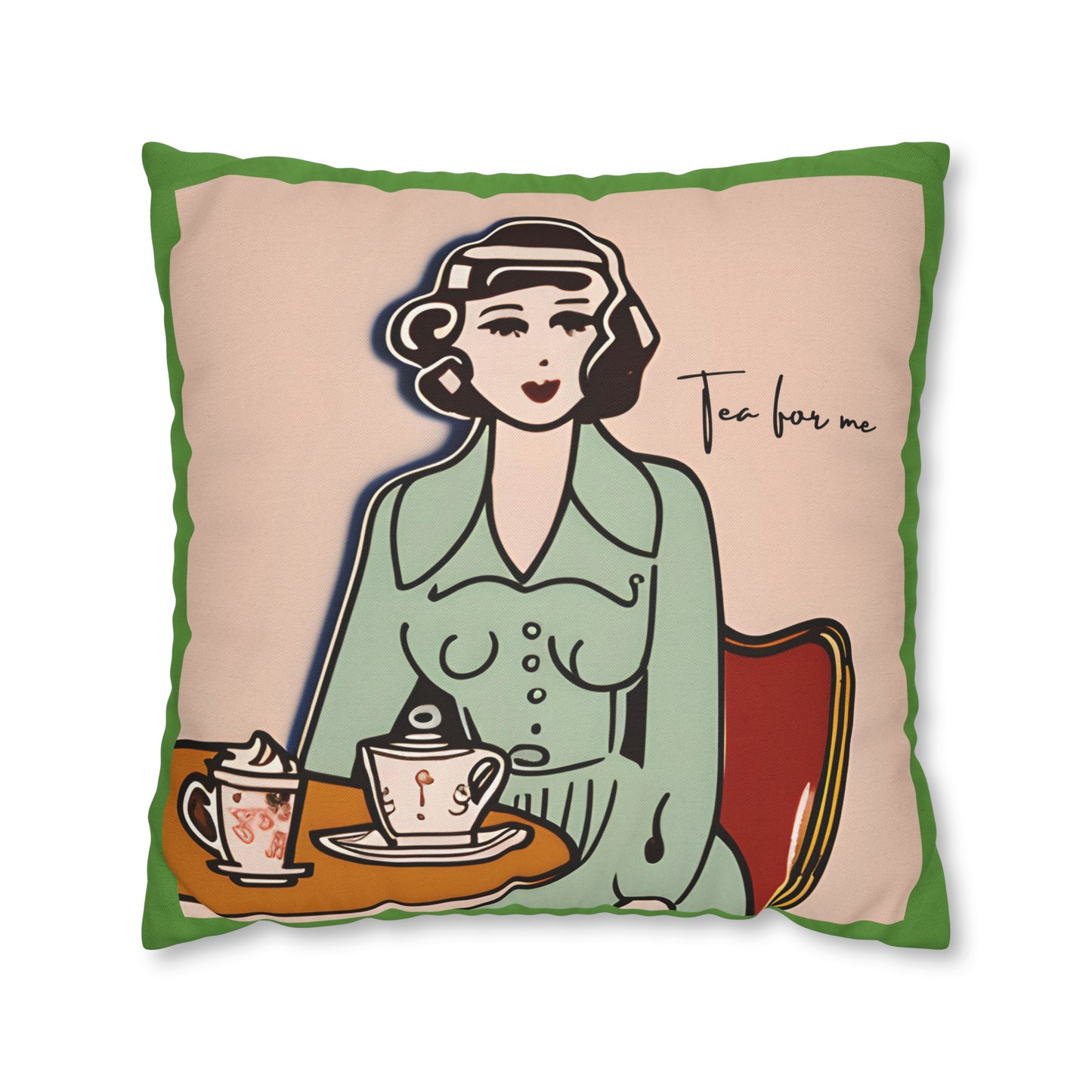 Tea for Me.