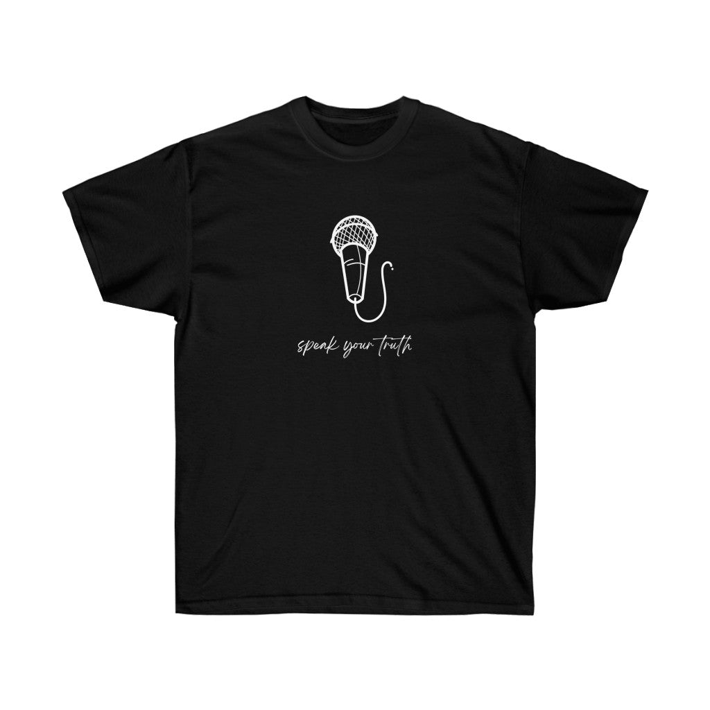 Speak Your Truth Unisex Tee