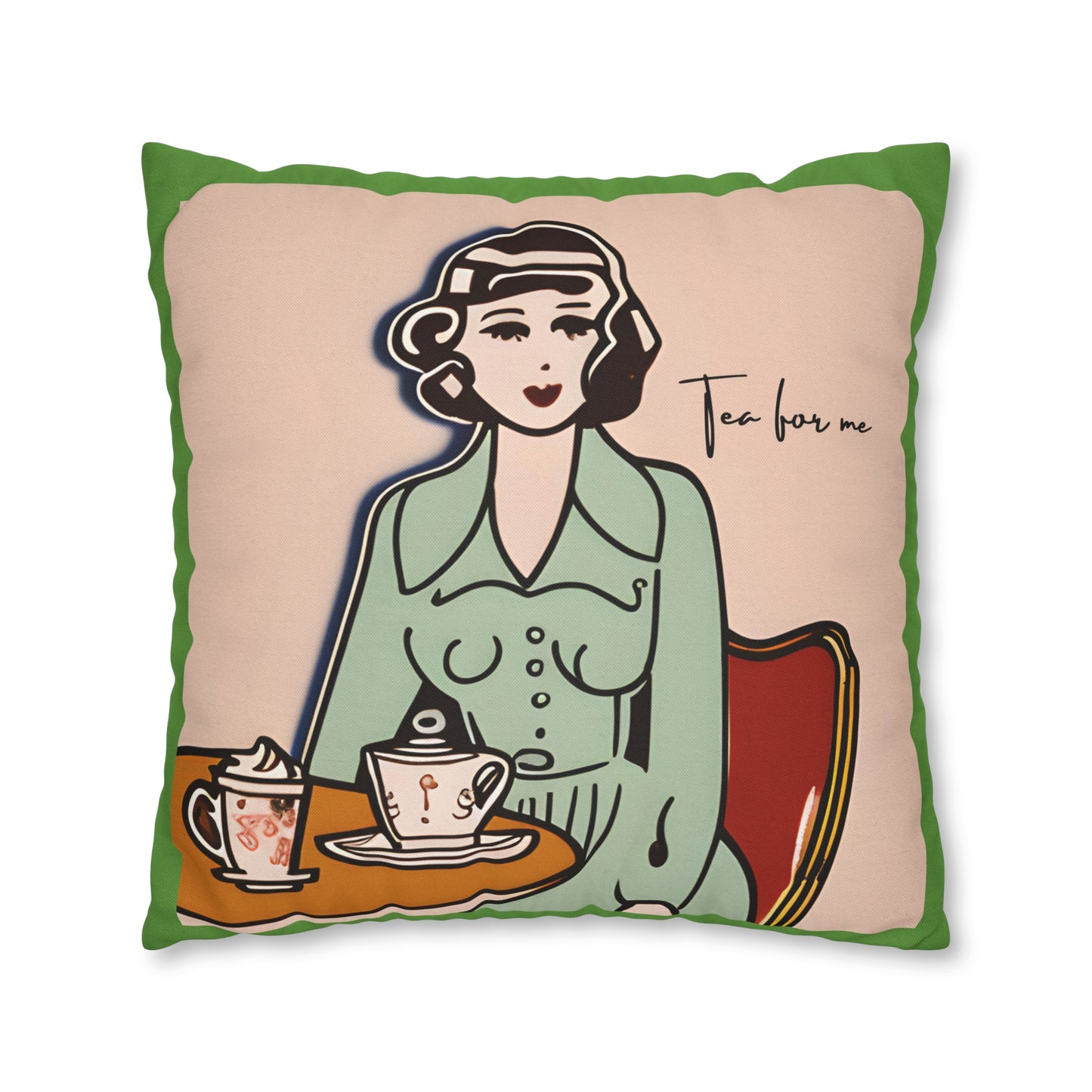 Tea for Me.