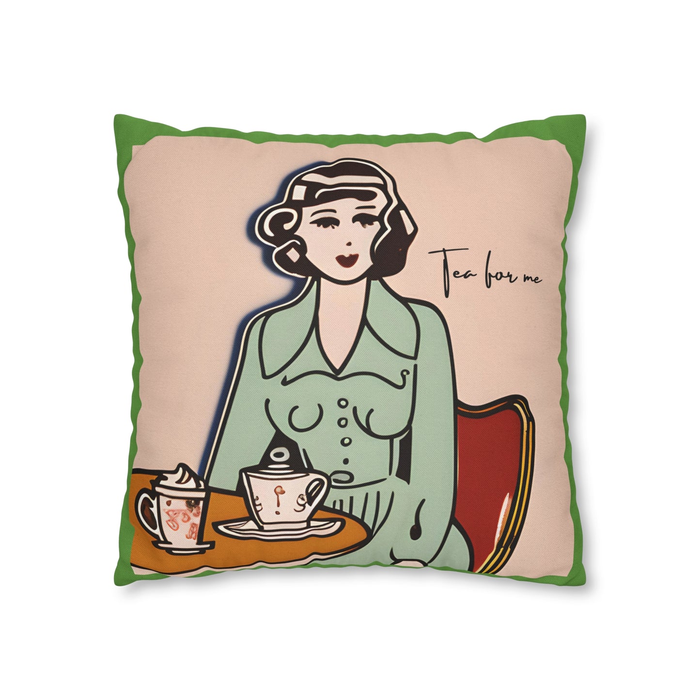 Tea for Me.