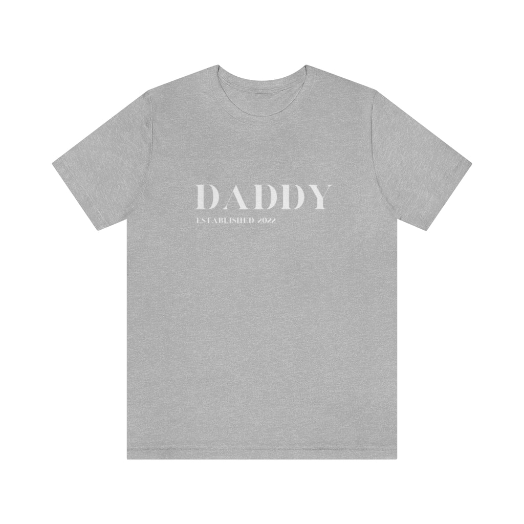 New Daddy Established 2022. Unisex Jersey Short Sleeve Tee