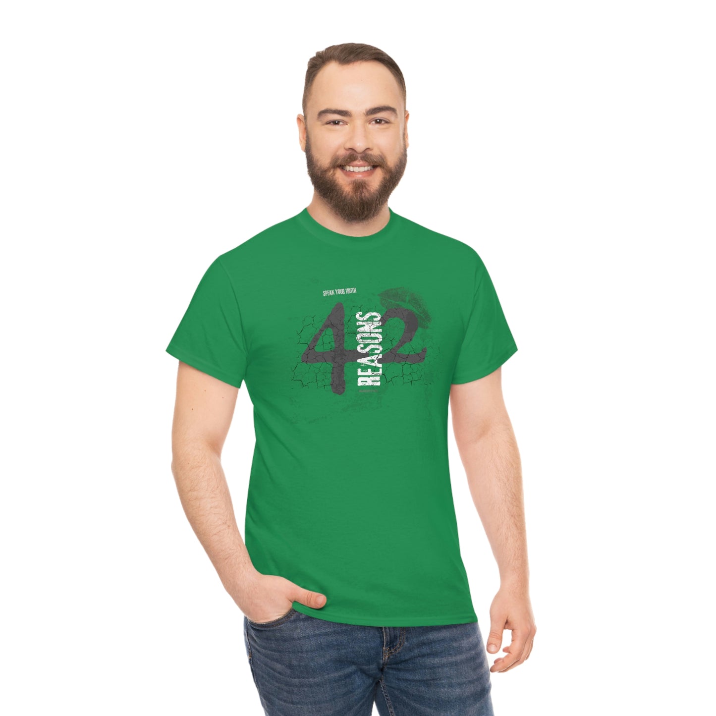 42 Reasons. Unisex Heavy Cotton Tee.