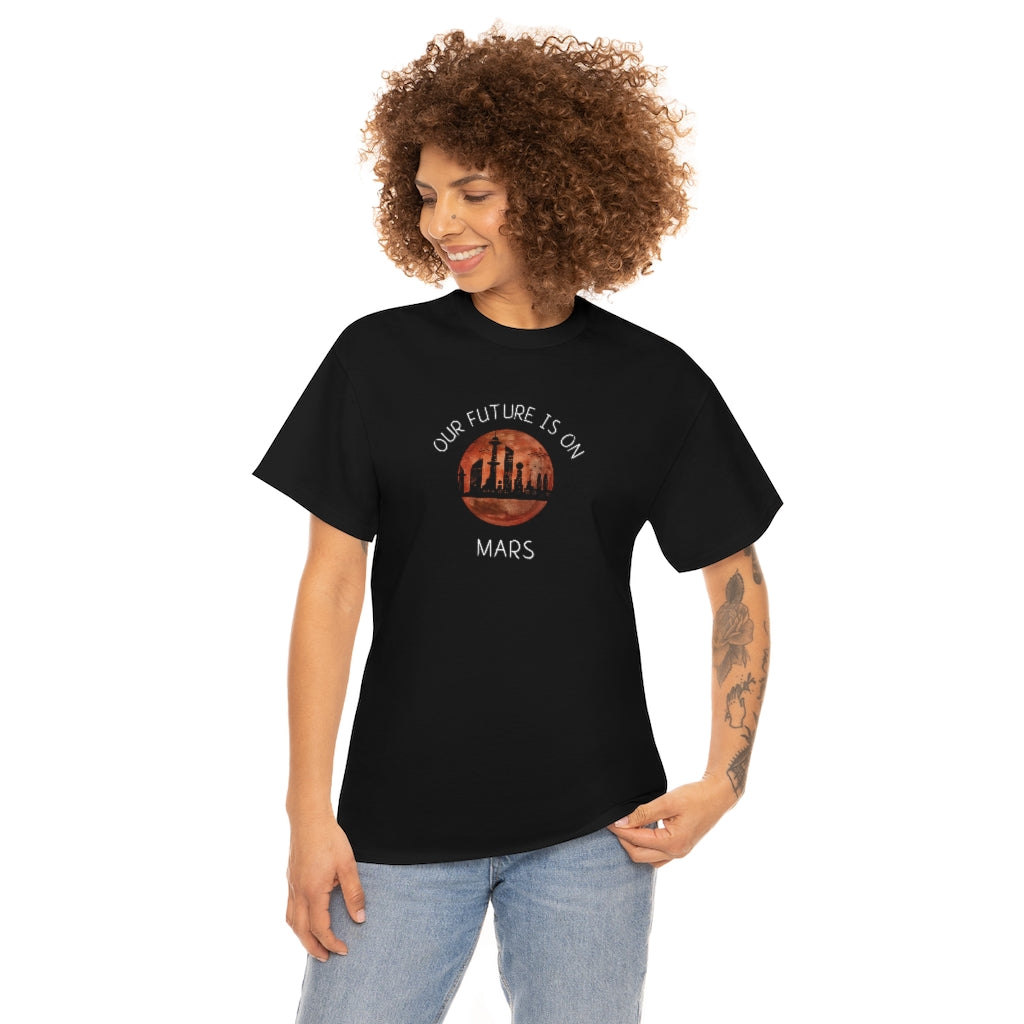 Our Future is On Mars Unisex Heavy Cotton Tee