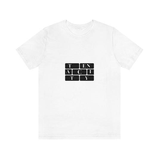 Tenacity. Unisex Jersey Short Sleeve Tee