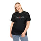 Unisex Cotton Tee. I am Visible.
