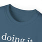 Unisex Ultra Cotton Tee - doing it.