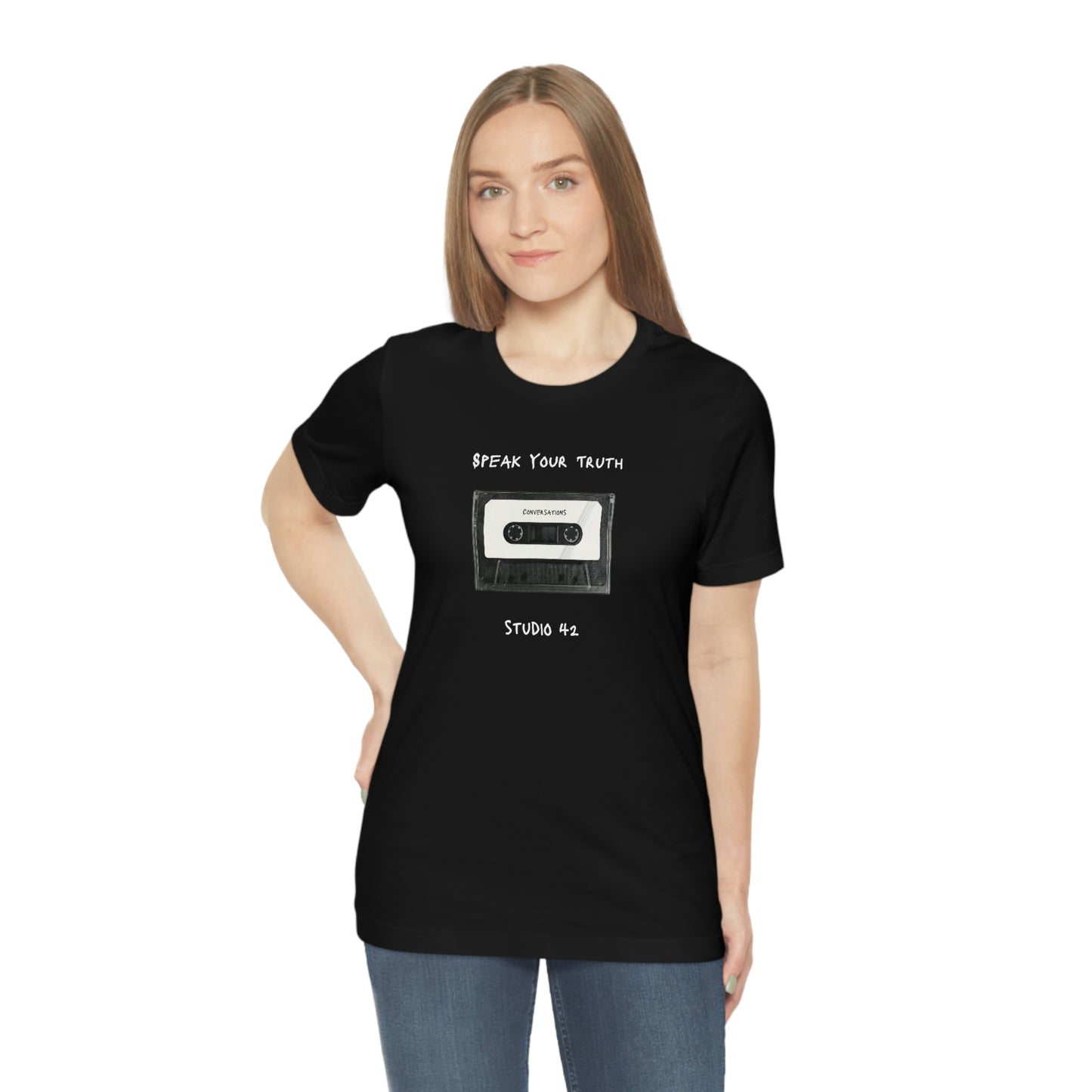 Speak Your Truth. Unisex Jersey Short Sleeve Tee.
