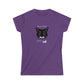 Don't Mess With Me. Women's Soft Style Tee