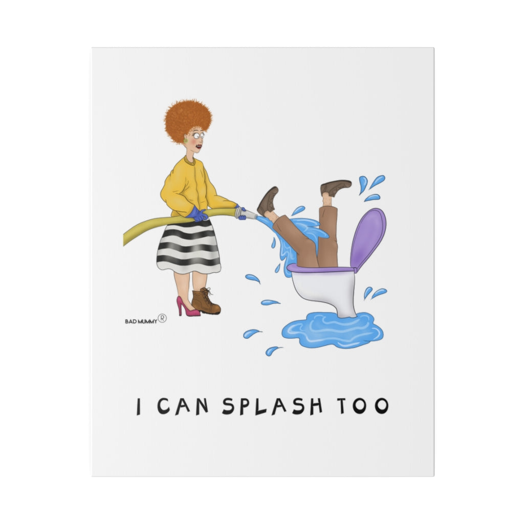 I Can Splash Too.