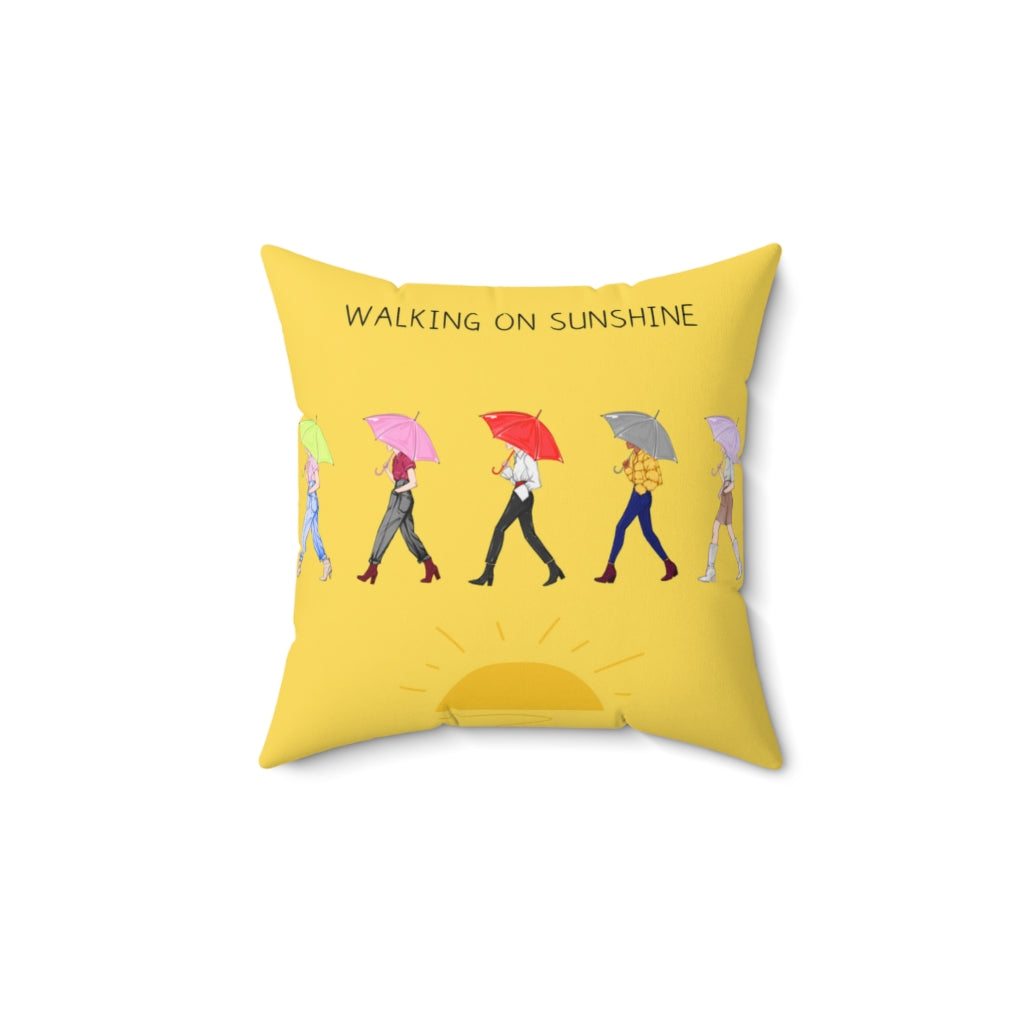 Walking on Sunshine.