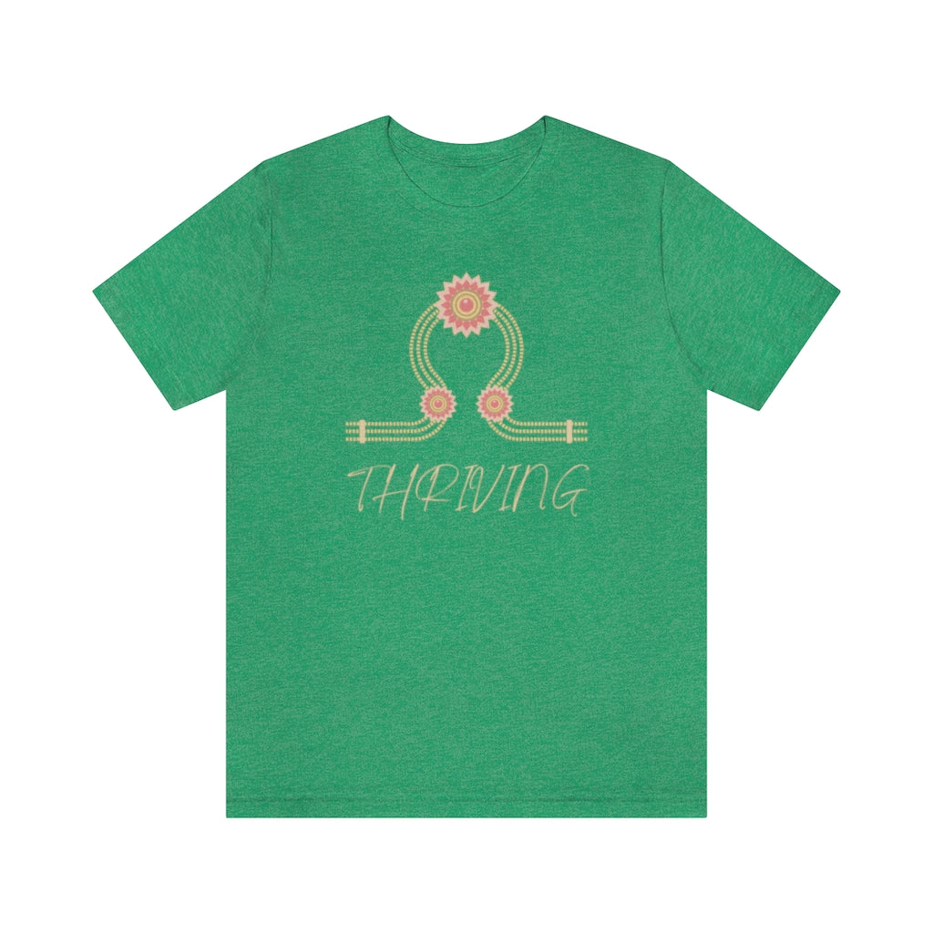 Thriving. Unisex Jersey Short Sleeve Tee