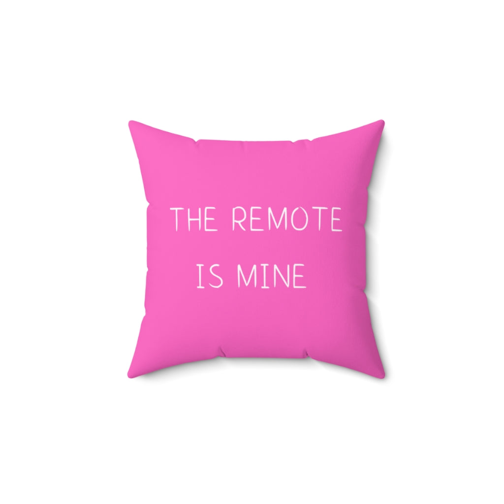 The Remote is Mine. Cushion Cover.