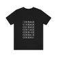 Bad Mummy. Courage. Unisex Jersey Short Sleeve Tee