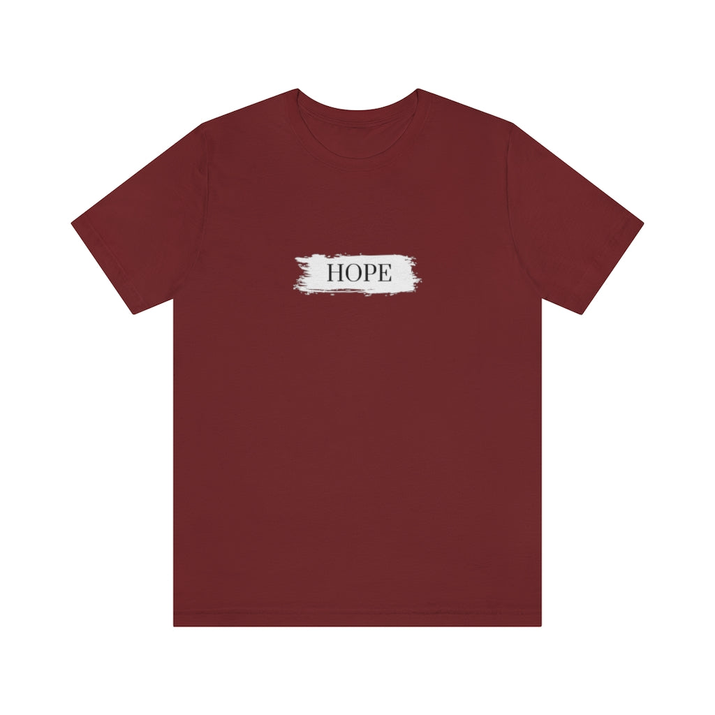 Hope. Unisex Jersey Short Sleeve Tee