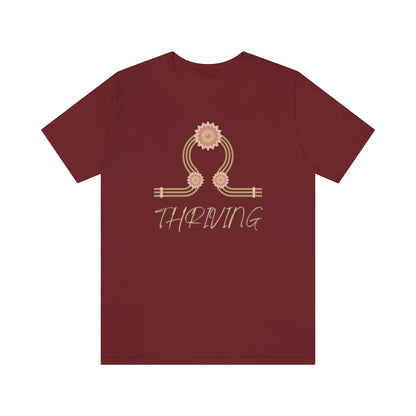 Thriving. Unisex Jersey Short Sleeve Tee