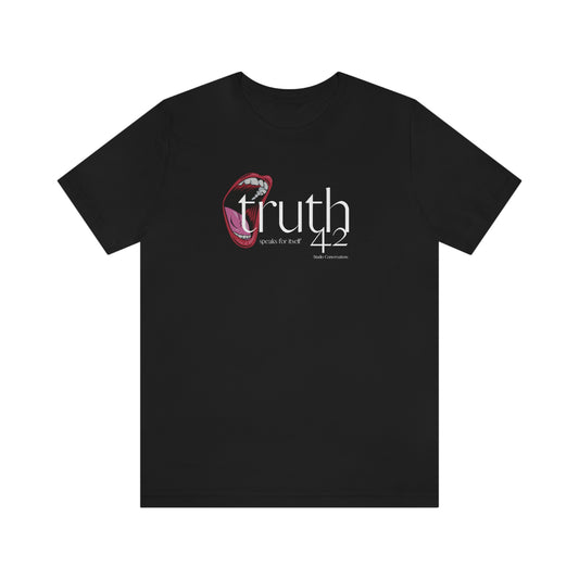 Truth Speaks. Unisex Jersey Short Sleeve Tee.