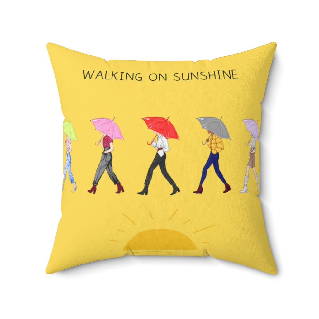 Walking on Sunshine.