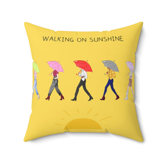 Walking on Sunshine.