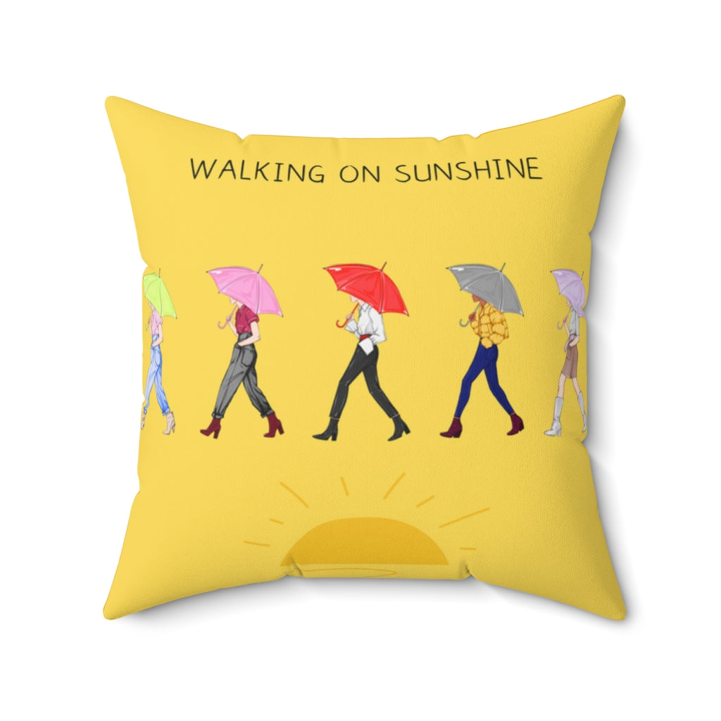 Walking on Sunshine.