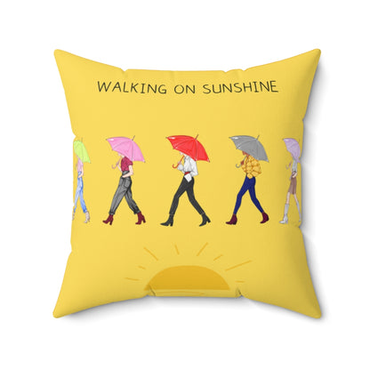 Walking on Sunshine.