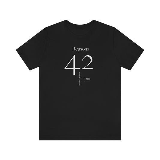 Truth 42. Unisex Jersey Short Sleeve Tee.