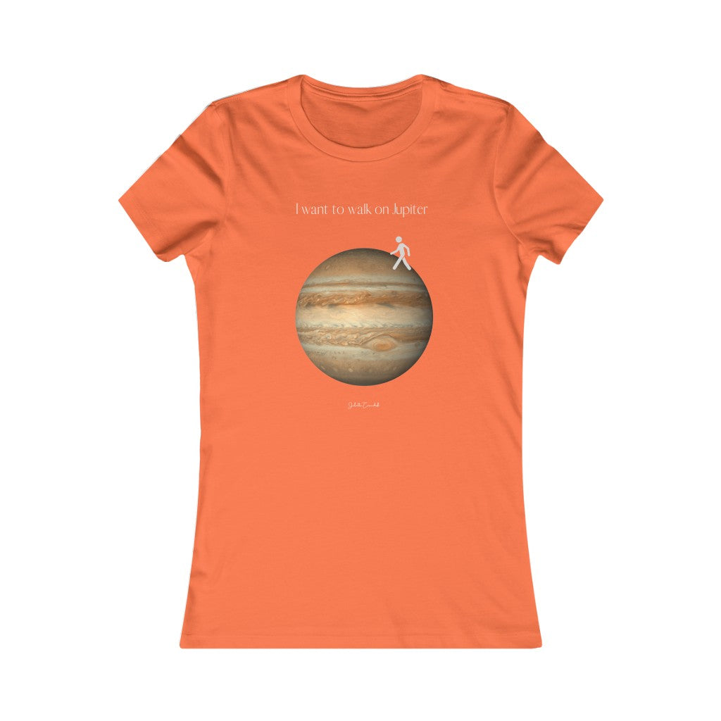 I Want to Walk on Jupiter Tee
