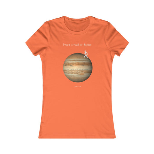 I Want to Walk on Jupiter Tee