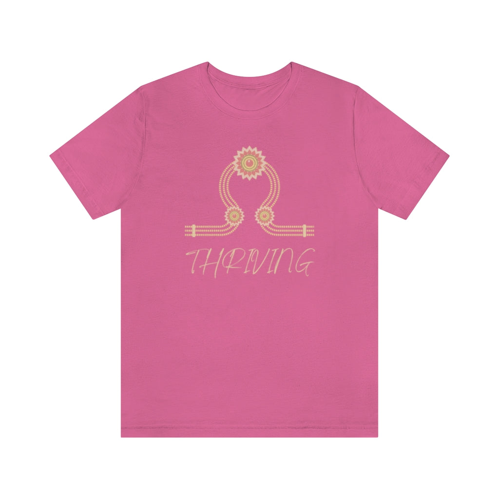 Thriving. Unisex Jersey Short Sleeve Tee