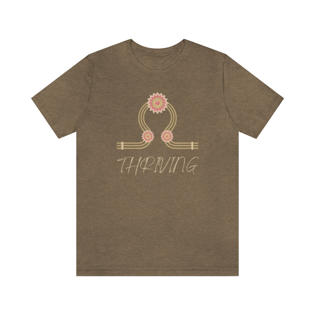 Thriving. Unisex Jersey Short Sleeve Tee