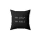 My Couch. My Rules.