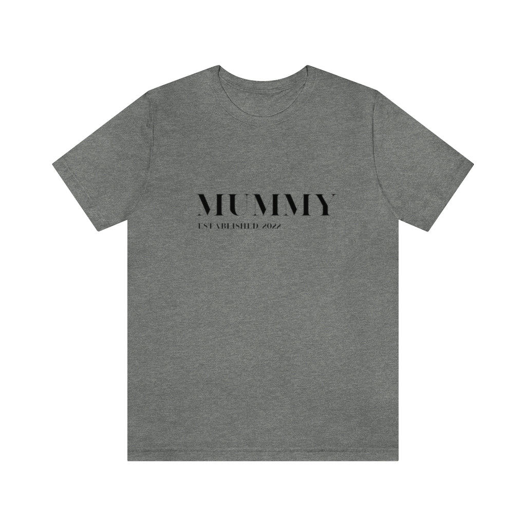 Cavendish. New Mummy Established 2022. Unisex Jersey Short Sleeve Tee