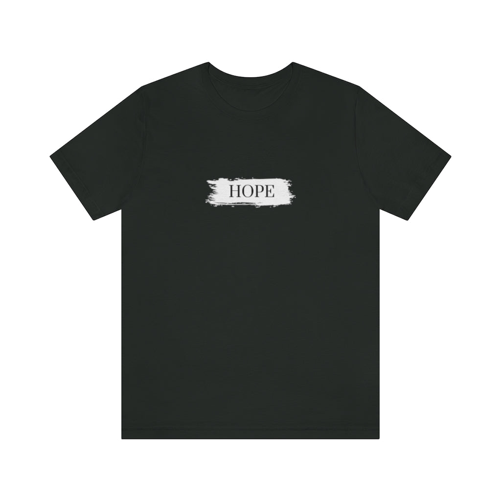 Hope. Unisex Jersey Short Sleeve Tee