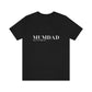 MumDad Solo and Thriving. Unisex Jersey Short Sleeve Tee